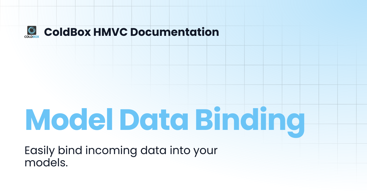 Model Data Binding | ColdBox HMVC Documentation