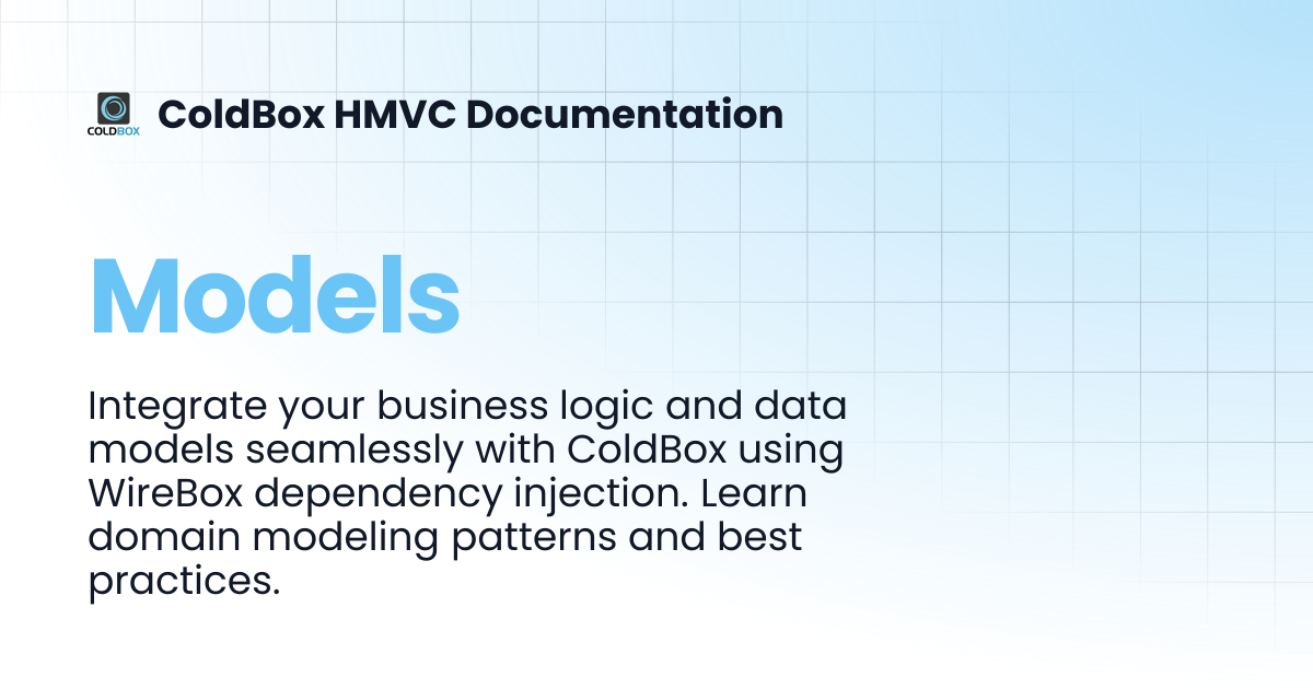 Models | ColdBox HMVC Documentation